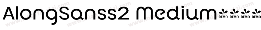 AlongSanss2 Medium字体转换